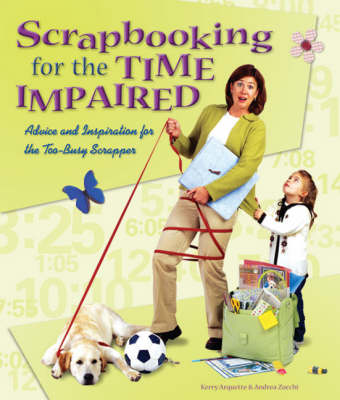 Book cover for Scrapbooking for the Time-impaired