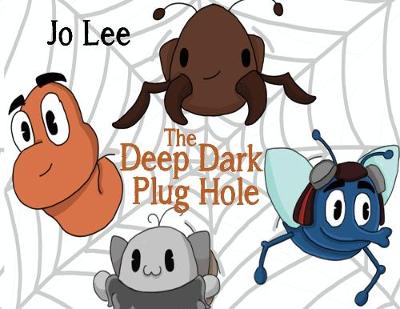 Book cover for The Deep Dark Plughole