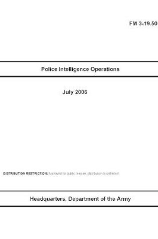 Cover of FM 3-19.50 Police Intelligence Operations