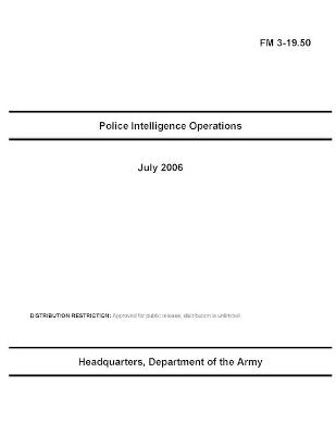 Book cover for FM 3-19.50 Police Intelligence Operations