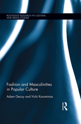 Book cover for Fashion and Masculinities in Popular Culture