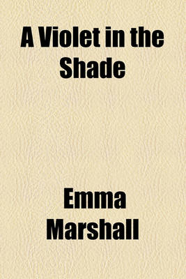 Book cover for A Violet in the Shade