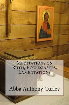Book cover for Meditations on Ruth, Ecclesiastes, Lamentations