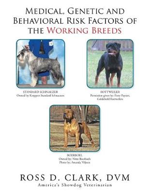 Book cover for Medical, Genetic and Behavioral Risk Factors of the Working Breeds