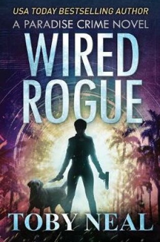 Cover of Wired Rogue
