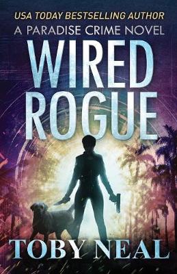 Book cover for Wired Rogue