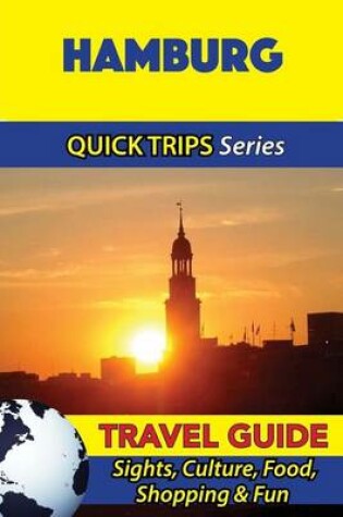 Cover of Hamburg Travel Guide (Quick Trips Series)