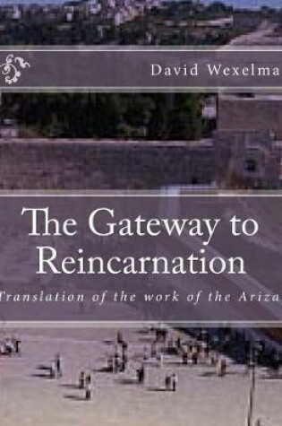 Cover of The Gateway to Reincarnation