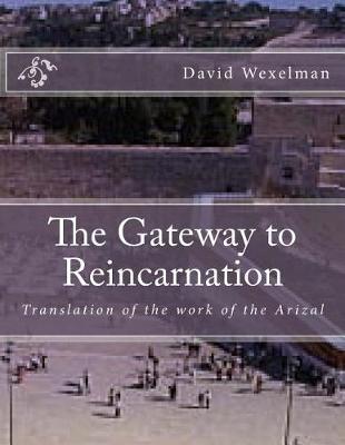 Cover of The Gateway to Reincarnation