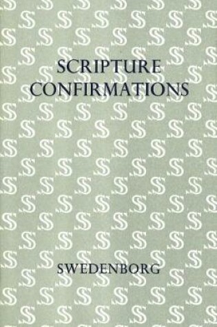 Cover of Scripture Confirmations of New Church Doctrine (Dicta Probantia)