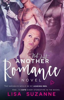 Book cover for Not Just Another Romance Novel
