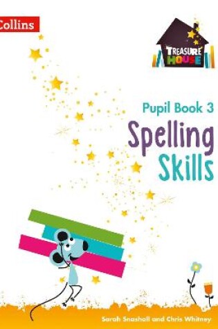 Cover of Spelling Skills Pupil Book 3