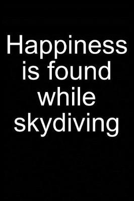 Cover of Happiness = Skydiving