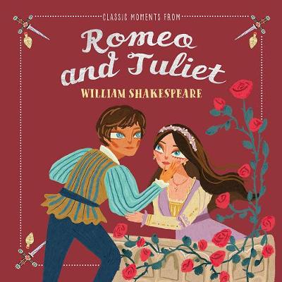 Book cover for Classic Moments From Romeo & Juliet