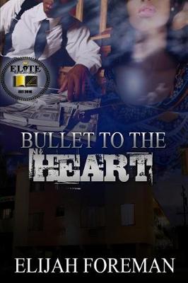 Book cover for Bullet to the Heart