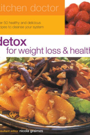 Cover of Detox for Weight Loss and Health