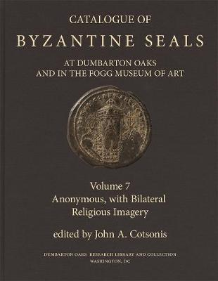 Cover of Catalogue of Byzantine Seals at Dumbarton Oaks and in the Fogg Museum of Art