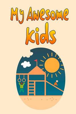 Book cover for My Awesome Kids