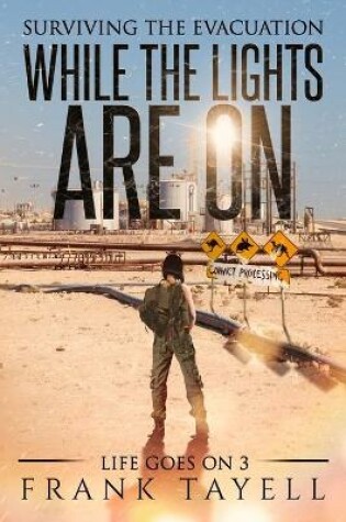 Cover of While the Lights Are On