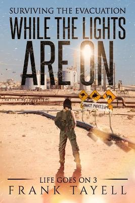 Book cover for While the Lights Are On