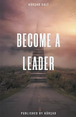 Cover of Become A Leader