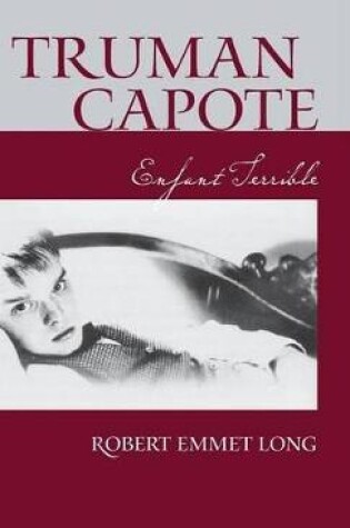 Cover of Truman Capote Enfant Terrible