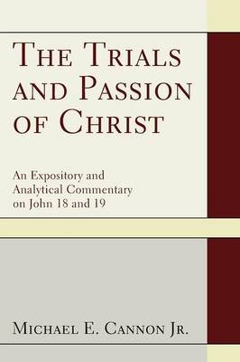 Book cover for The Trials and Passion of Christ