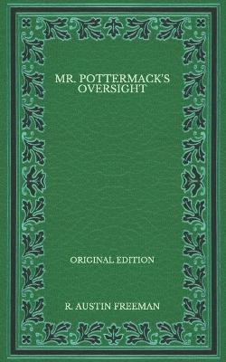 Book cover for Mr. Pottermack's Oversight - Original Edition