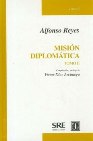 Cover of Mision Diplomatica, II