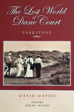 Cover of The Lost World of Dane Court