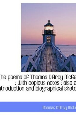 Cover of The Poems of Thomas D'Arcy McGee