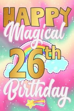 Cover of Happy Magical 26th Birthday
