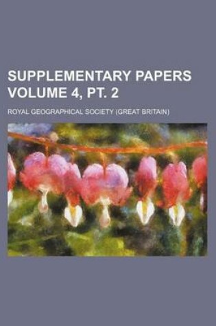 Cover of Supplementary Papers Volume 4, PT. 2