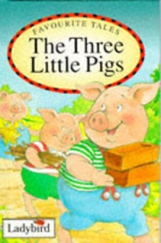 Cover of Three Little Pigs