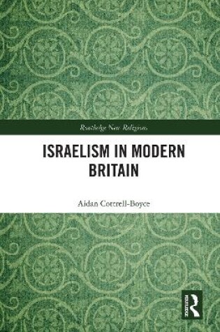 Cover of Israelism in Modern Britain