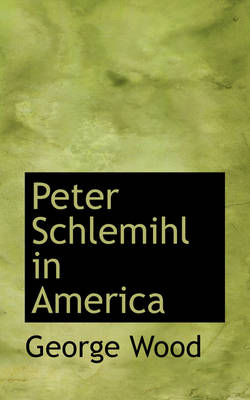 Book cover for Peter Schlemihl in America