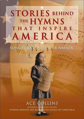 Book cover for Stories Behind the Hymns That Inspire America