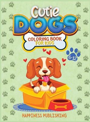 Book cover for Cutie Dogs Coloring Book for Kids