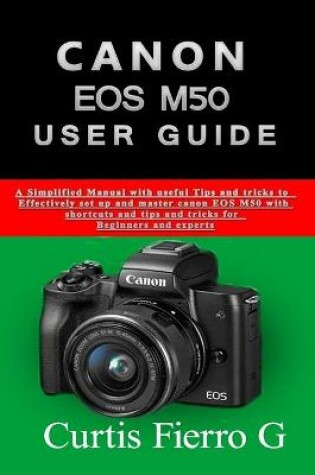 Cover of CANON EOS M50 Users Guide