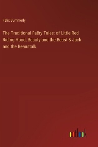Cover of The Traditional Fa�ry Tales