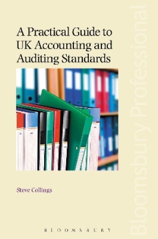 Cover of A Practical Guide to UK Accounting and Auditing Standards