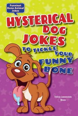 Book cover for Hysterical Dog Jokes to Tickle Your Funny Bone