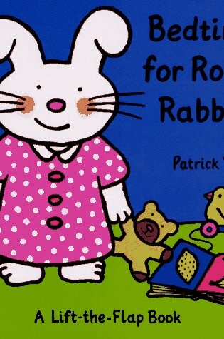 Cover of Bedtime for Rosie Rabbit