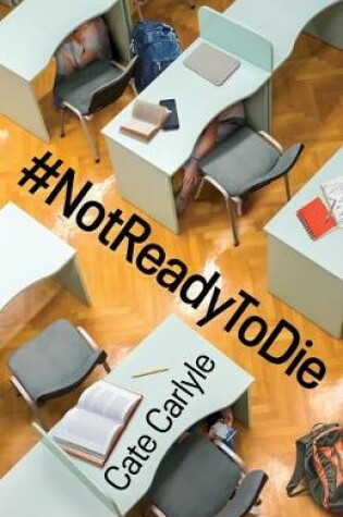 Cover of #Notreadytodie