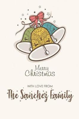 Book cover for Merry Christmas with Love from the Sanchez Family