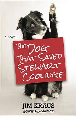 Book cover for The Dog That Saved Stewart Coolidge