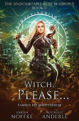 Book cover for Witch, Please...