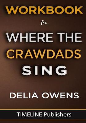Book cover for Workbook For Where The Crawdads Sing