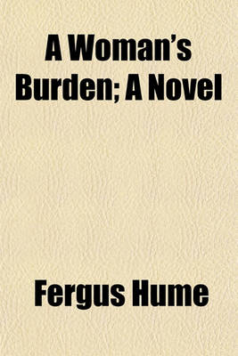 Book cover for A Woman's Burden; A Novel