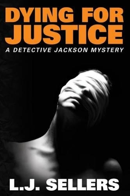 Book cover for Dying for Justice